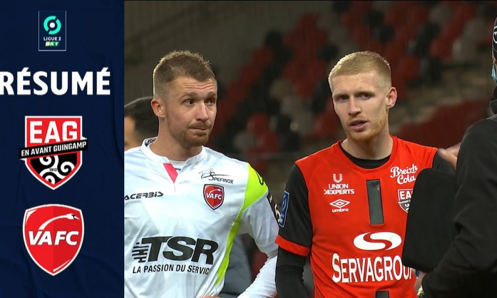 EN AVANT GUINGAMP VALENCIENNES FC 1 1 Résumé EAG VAFC