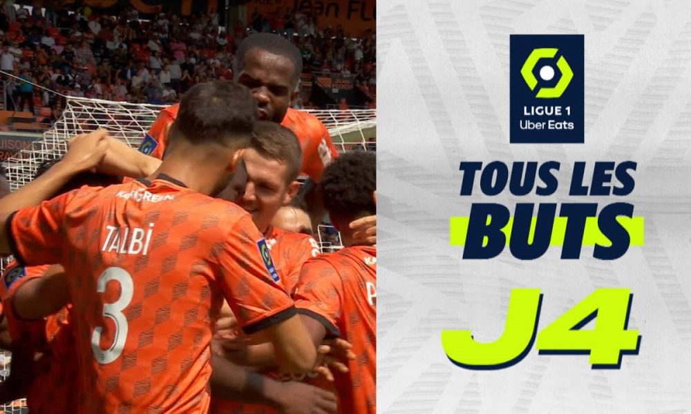 Tous Les Buts De La 4ème Journée Ligue 1 Uber Eats 2022 2023