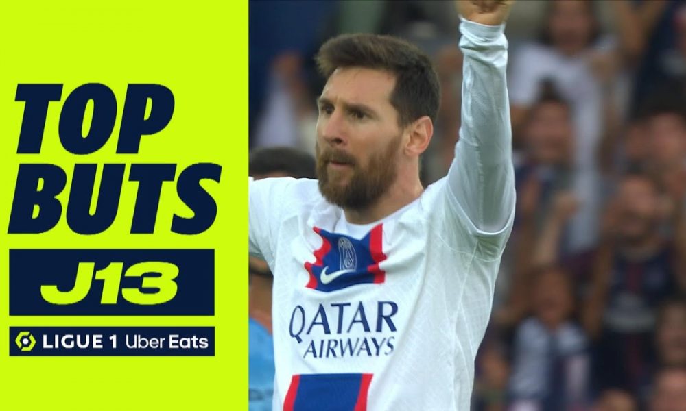 Top Buts 13ème Journée Ligue 1 Uber Eats 2022 2023 Pause Foot