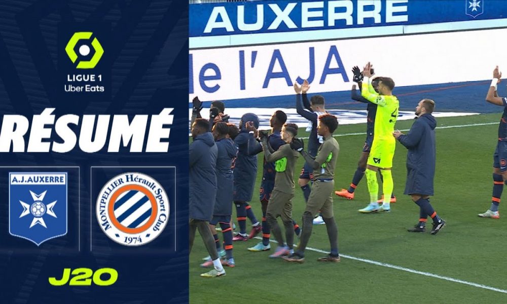 AJ AUXERRE – MONTPELLIER HÉRAULT SC (0 – 2) – Résumé – (AJA – MHSC ...