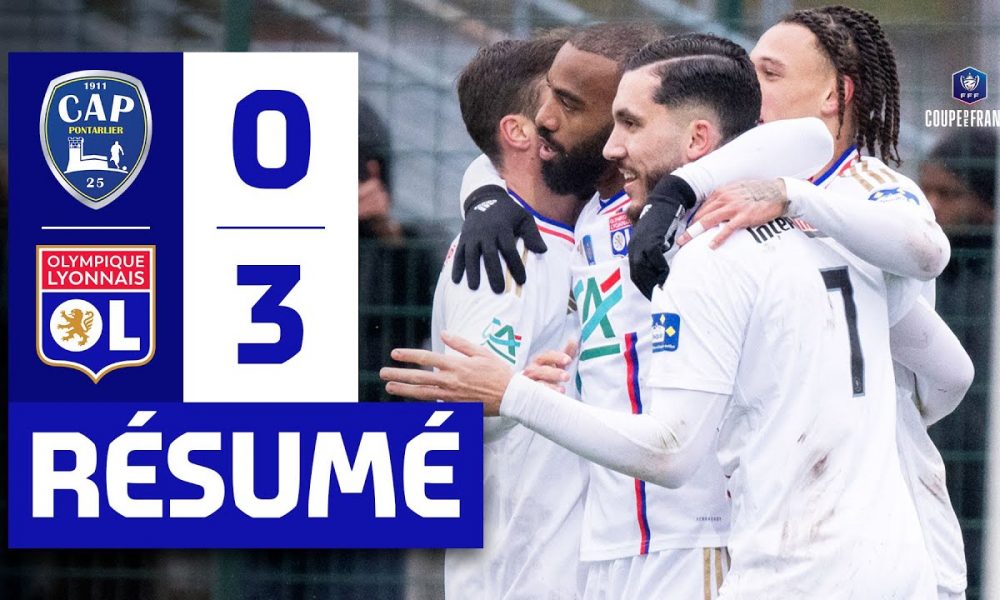 Résumé CA Pontarlier OL 32e de finale de Coupe de France